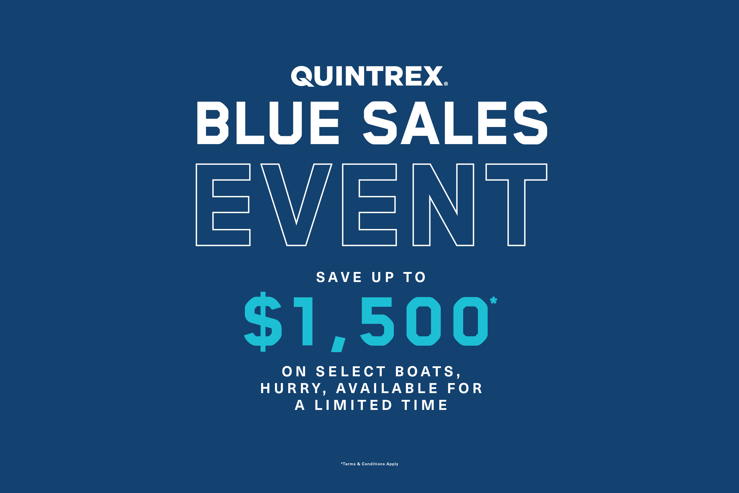 Quintrex Blue Sales Event: Save Up to $1500 for a Limited Time!